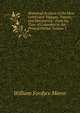 Historical Account of the Most Celebrated Voyages, Travels, and Discoveries,: From the Time of Columbus to the Present Period, Volume 3, William Fordyce Mavor 