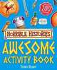 Horrible Histories: Awesome activity book, Deary, Terry 