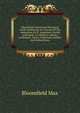 Bloomfield's Illustrated Historical Guide, Embracing An Account Of The Antiquities Of St. Augustine, Florida (with Map). To Which Is Added A Condensed . John's, Ocklawaha, Halifax, And Indian Rivers, Bloomfield Max 