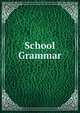 School Grammar, 