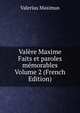Valere Maxime Faits et paroles memorables Volume 2 (French Edition), Valerius Maximus 