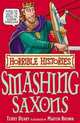 The Smashing Saxons, Terry Deary 