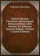 Valerii Maximi Factorum Dictorumque Memorabilium Libri Novem: Ex Editione Joannis Kappii, Volume 1 (Latin Edition), Valerius Maximus 