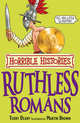 Horrible Histories: Ruthless Romans, Deary, Terry 