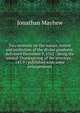 Two sermons on the nature, extent and perfection of the divine goodness: delivered December 9, 1762 : being the annual Thanksgiving of the province, . 145.9 : published with some enlargements, Jonathan Mayhew 