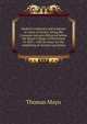Medical testimony and evidence in cases of lunacy: being the Croonian lectures delivered before the Royal College of Physicians in 1853 : with an essay on the conditions of mental soundness, Thomas Mayo 