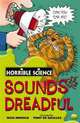 Horrible Science: Sounds Dreadful, Arnold, Nick 