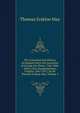 The Constitutional History of England Since the Accession of George the Third, 1760-1860: With a New Supplementary Chapter, 1861-1871, by Sir Thomas Erskine May, Volume 1, Thomas Erskine May 