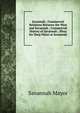 Savannah ; Commercial Relations Between the West and Savannah ; Commercial History of Savannah ; Pleas for Deep Water at Savannah, Savannah Mayor 