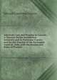 Admiralty Law and Practice in Canada: A Treatise On the Jurisdiction Generally and in Particular Causes, and On the Practice of the Exchequer Court of . Side, with the Statues and Rules of Practice, Edward Courtenay Mayers 