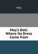 May's Doll: Where Its Dress Came from, May 