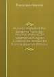 Historia Verdadera Del Sargento Francisco Mayoral: Natural De Salamanca, Fingido Cardenal De Borbon En Francia (Spanish Edition), Francisco Mayoral 