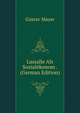 Lassalle Als Sozialokonom . (German Edition), Gustav Mayer 