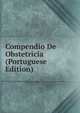 Compendio De Obstetricia (Portuguese Edition), 