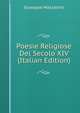 Poesie Religiose Del Secolo XIV (Italian Edition), Giuseppe Mazzatinti 