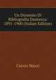 Un Dicennio Di Bibliografia Dantesca: 1891-1900 (Italian Edition), Curzio Mazzi 