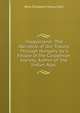 'magyerland': The Narrative of Our Travels Through Hungary, by a Fellow of the Carpathian Society, Author of 'the Indian Alps'., Nina Elizabeth Mazuchelli 