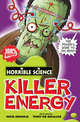 Horrible Science: Killer Energy, Arnold, Nick 