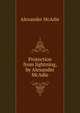 Protection from lightning, by Alexander McAdie, Alexander McAdie 