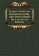 Faunae insectorum Germanicae initia, oder, Deutschlands Insecten (Latin Edition), 