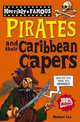 Horribly Famous: Pirates & their Caribbean Capers, Cox, Michael 