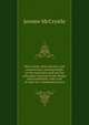 Mine tracks, their location and construction; treating briefly on the materials used and the principles involved in the design and installation, with a set of rules for a standard practice, Jerome McCrystle 