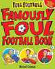 Famously Foul Football Book TPB, Coleman, Michael 