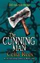 The Cunning Man, Rees Celia 