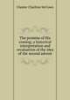 The promise of His coming; a historical interpretation and revaluation of the idea of the second advent, Chester Charlton McCown 