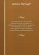 The wheat and the chaff gathered into bundles: a statistical contribution towards the history of the recent disruption of the Scottish ecclesiastical establishment, McCosh, James 