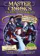 Master Crook's Crime Academy 4: Safe Cracking, Sparks Nicholas 