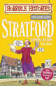 Horrible Histories: Stratford-Upon-Avon Ned, Deary, Terry 