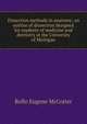 Dissection methods in anatomy; an outline of dissection designed for students of medicine and dentistry at the University of Michigan, Rollo Eugene McCotter 