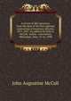 A review of life insurance, from the date of the first national convention of insurance officials. 1871-1897. An address by John A. McCall . before . convention, Milwaukee, Sept, 13-16, 1898, John Augustine McCall 
