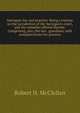 Surrogate law and practice: Being a treatise on the jurisdiction of the Surrogate's court, and the remedies offered thereby. Comprising, also, the law . guardians, with complete forms for practice, Robert H. McClellan 
