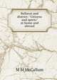 Ballarat and district: "Citizens and sports" at home and abroad, M M McCallum 