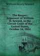 The Reaper: Argument of William H. Seward, in the Circuit Court of the United States, October 24, 1854, William Henry Seward 