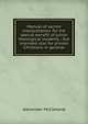Manual of sacred interpretation: for the special benefit of junior theological students : but intended also for private Christians in general, Alexander McClelland 
