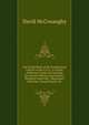 The World Work of the Presbyterian Church in the U.S.a.: A Course of Mission Study and Training for Church Officers and Workers, Designed Especially . Missionary Societies, Young People's So, David McConaughy 