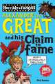 Horribly Famous: Alexander the Great & His Claim to Fame, Robins, Phil 