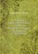 Field and Laboratory Studies of Soils: An Elementary Manual for Students of Agriculture, Arthur Gillett McCall 