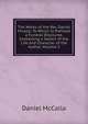 The Works of the Rev. Daniel M'calla: To Which Is Prefixed a Funeral Discourse, Containing a Sketch of the Life and Character of the Author, Volume 2, Daniel McCalla 