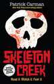 Skeleton Creek, Patrick Carman 