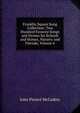 Franklin Square Song Collection: Two Hundred Favorite Songs and Hymns for Schools and Homes, Nursery and Fireside, Volume 6, John Piersol McCaskey 