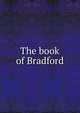 The book of Bradford, 
