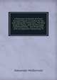A Selection of Games at Chess Actually Played in London by the Late Alexander M'donnell: The Best English Player, with His Principal Contemporaries, . and M'donnell; with an Appendix Containing Th, Alexander McDonnell 