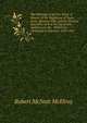 The Winning of the Far West: A History of the Regaining of Texas, of the Mexican War, and the Oregon Question; and of the Successive Additions to the . Within the Continent of America: 1829-1867, Robert McNutt McElroy 