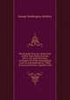 The Transfer Tax Law of the State of New York: Being Sections 220 to 245, Both Inclusive, of Chapter 60 of the Consolidated Laws As Amended and in . Table of Cases and Forms, Together with, George Washington McElroy 