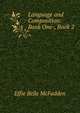 Language and Composition: Book One-, Book 2, Effie Belle McFadden 