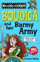 Horribly Famous: Boudica & Her Barmy Army, Wilding, Valerie 